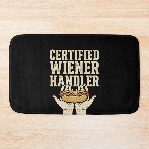 Item preview, Certified Wiener Handler Hot Dog Enthusiast Grilling Humor designed and sold by SofenArt.