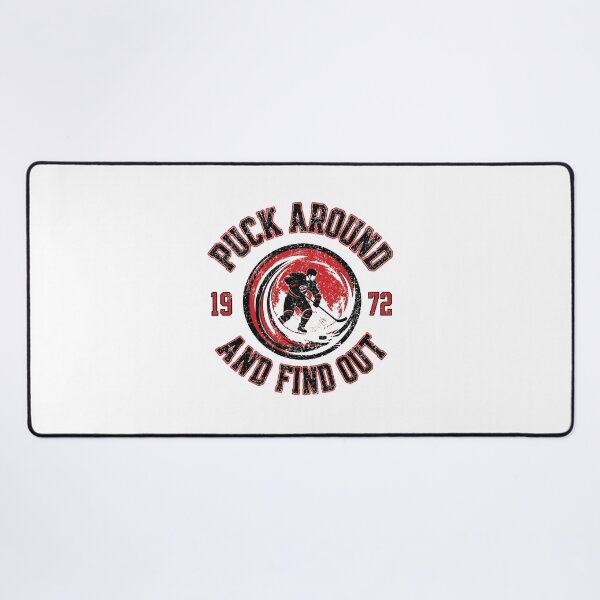Item preview, Puck Around And Find Out, Game Day designed and sold by RebeltouilleArt.