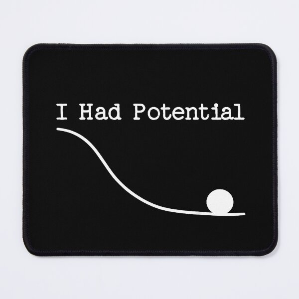 Item preview, I Had Potential Funny Sarcastic Distressed Typography designed and sold by Methahshop.