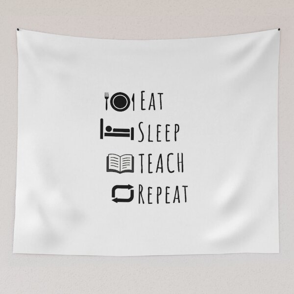 Item preview, Eat, Sleep, Teach, Repeat designed and sold by DixieGirlStudio.