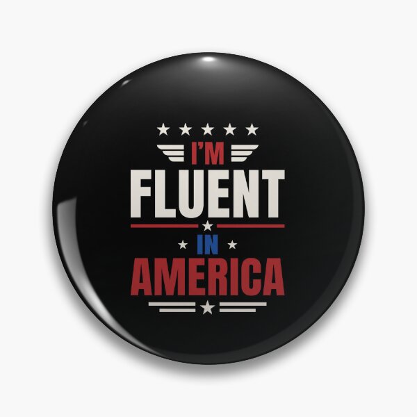 Item preview, I'm Fluent In America American Patriotism USA Pride designed and sold by SofenArt.