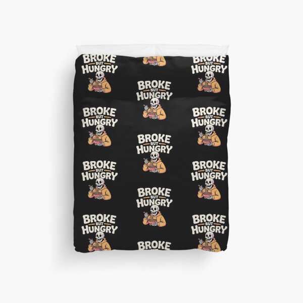 Item preview, Broke But Hungry Funny Skeleton Ramen Lover Design designed and sold by Raw Tigers.