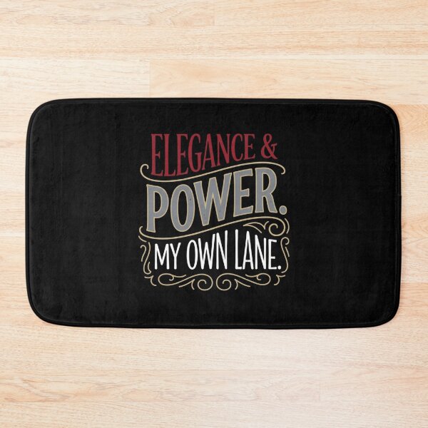 Item preview, Elegance And Power My Own Lane Funny Sarcastic Tee designed and sold by artlife4.