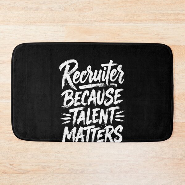 Item preview, Recruiter Because Talent Matters Human Resources Professional designed and sold by SofenArt.