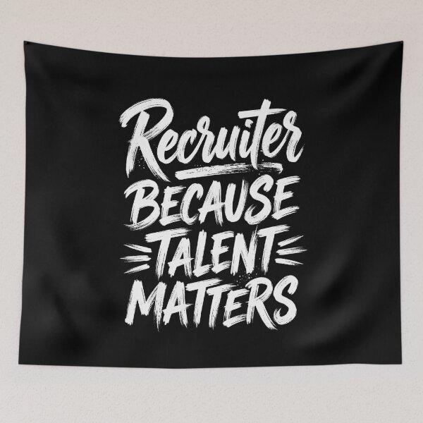 Item preview, Recruiter Because Talent Matters Human Resources Professional designed and sold by SofenArt.