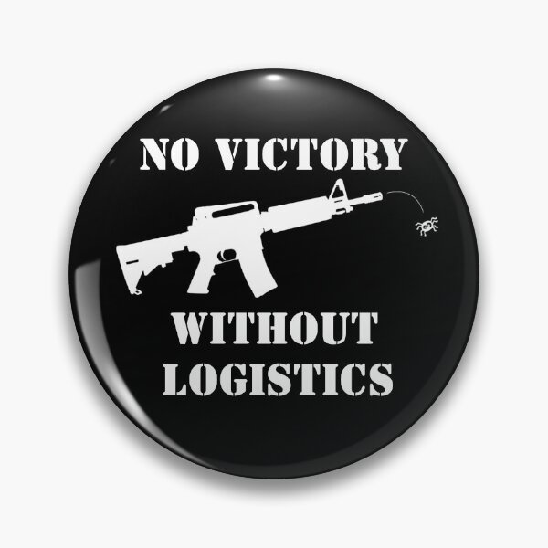 Item preview, NO VICTORY WITHOUT LOGISTICS designed and sold by GAT74.