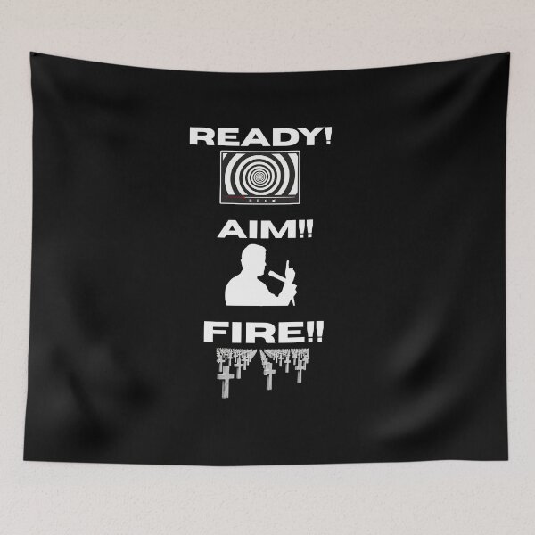 Item preview, READY! AIM! FIRE!! Don't let them manipulate you.  designed and sold by GAT74.