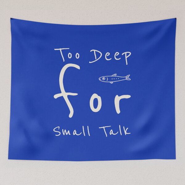 Item preview, Too Deep for Small Talk | Ocean Mood Minimal Typography designed and sold by Lumi-Bloom.