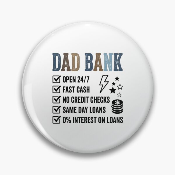 Item preview, Dad Bank Open 24/7 Funny Father Money Joke Gift Idea designed and sold by longngusuc.