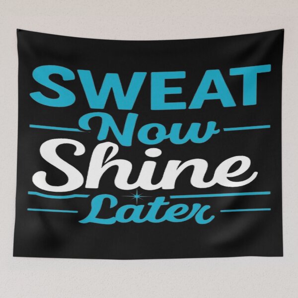 Item preview, Sweat Now Shine Later Motivational Fitness Quote designed and sold by MAJCO-ART.