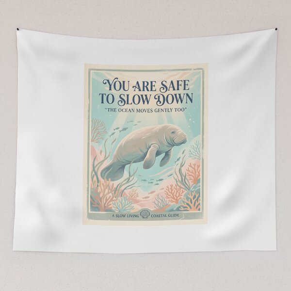 Item preview, You Are Safe to Slow Down – Ocean Therapy Poster Design designed and sold by Sea Gem.
