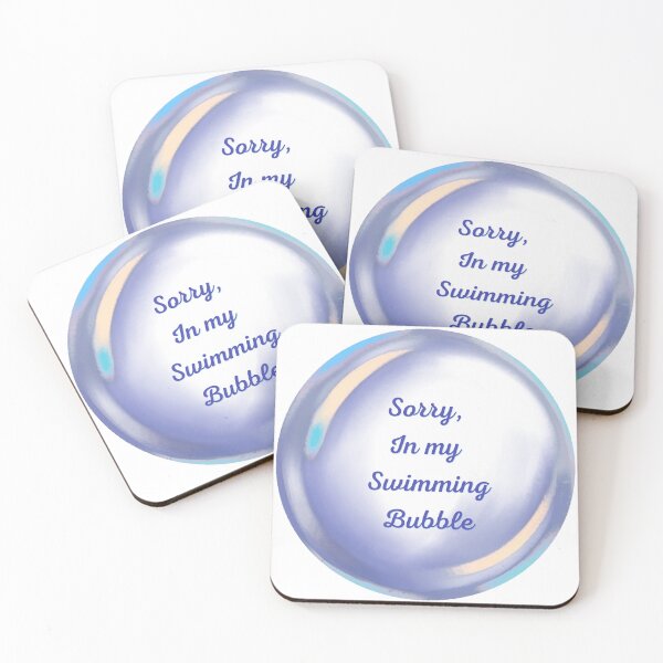 Item preview, Sorry, in my swimming bubble designed and sold by serenebookworm.