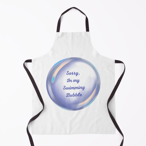 Item preview, Sorry, in my swimming bubble designed and sold by serenebookworm.