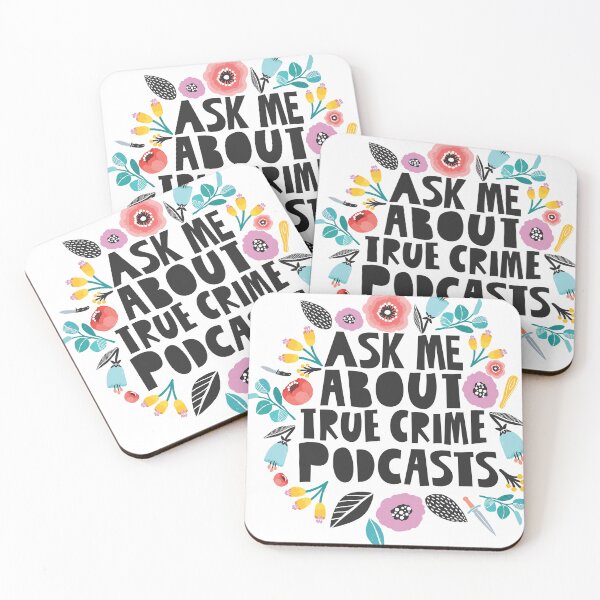 Item preview, Ask Me About True Crime Podcasts designed and sold by dollabails.