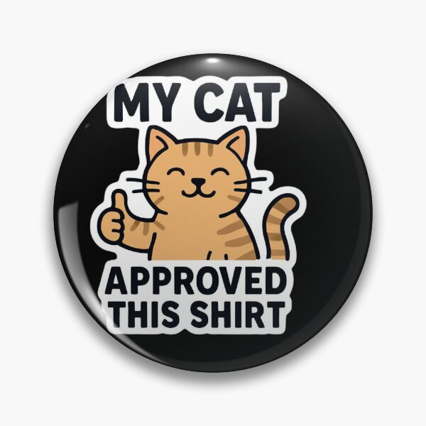 Item preview, My Cat Approved This Shirt designed and sold by ELdante.