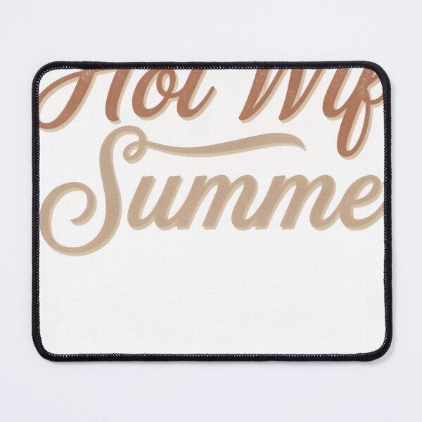 Item preview, Hot Wife Summer Trendy Script Design designed and sold by JMDesignHub.