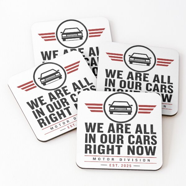 Item preview, We Are All In Our Cars Right Now designed and sold by AMICO77.