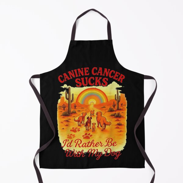 Item preview, Canine Cancer Sucks Id Rather Be With My Dog Rainbow Desert designed and sold by Phil Ben.