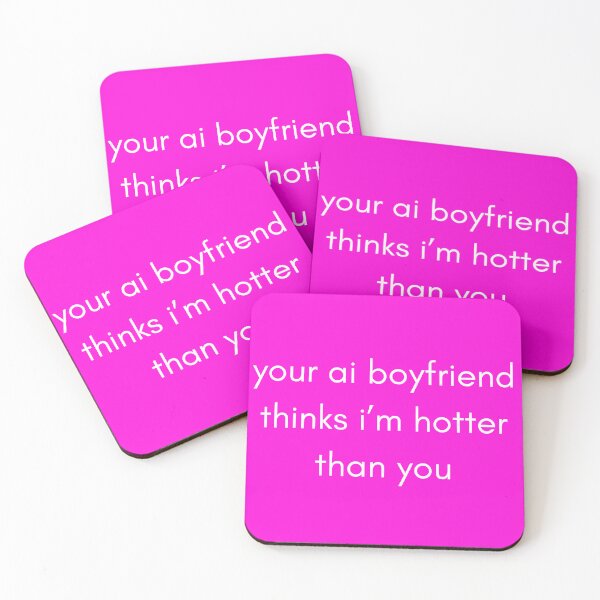 Item preview, Your AI Boyfriend Loves Me designed and sold by sillyshirtcity.