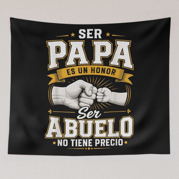 Item preview, Ser Papa Es Un Honor Ser Abuelo No Tiene Precio designed and sold by Chaya Reid.