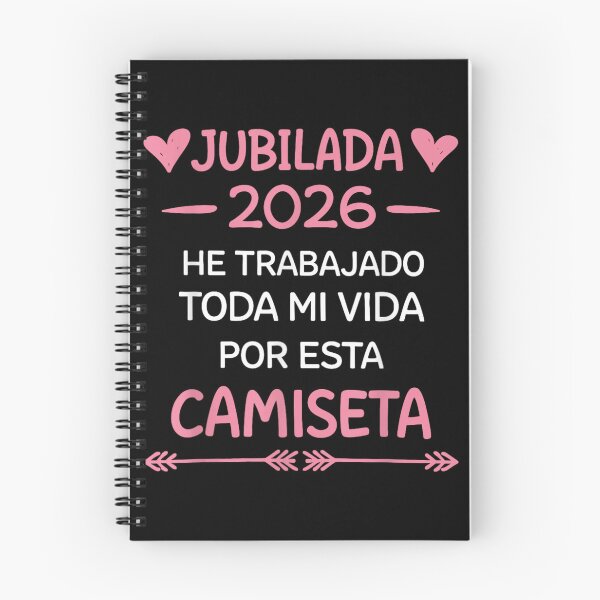 Item preview, Jubilada 2026 He Trabajado Toda Mi Vida Por Esta Camiseta designed and sold by Chaya Reid.