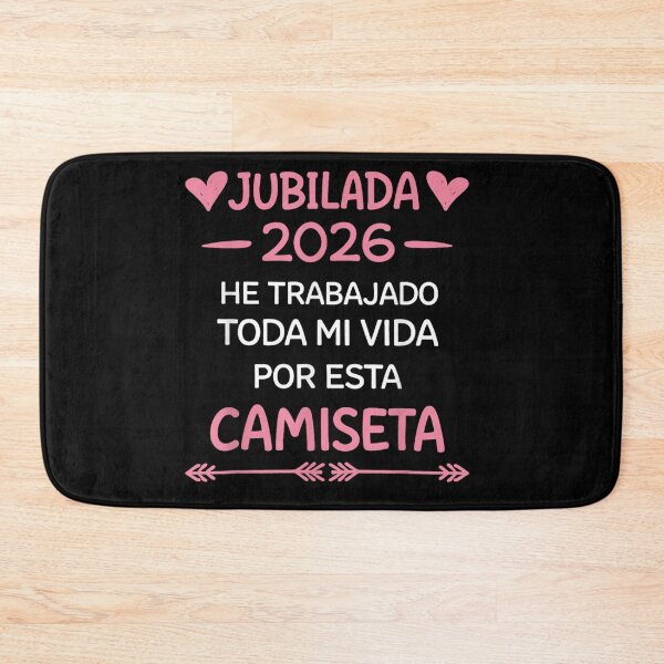 Item preview, Jubilada 2026 He Trabajado Toda Mi Vida Por Esta Camiseta designed and sold by Chaya Reid.