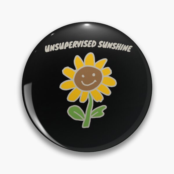 Item preview, Unsupervised Sunshine Cute Sunflower designed and sold by Lyfeinsights.