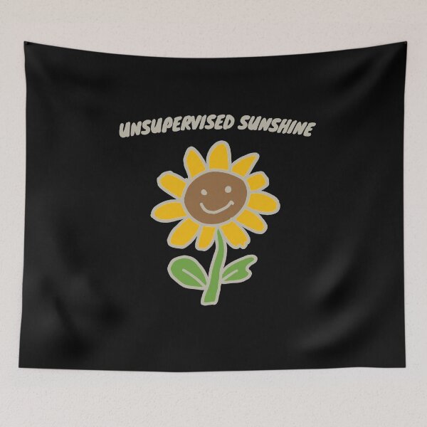 Item preview, Unsupervised Sunshine Cute Sunflower designed and sold by Lyfeinsights.