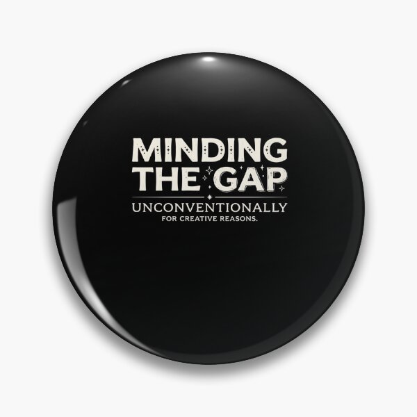Item preview, Minding The Gap Unconventionally Creative Gift Tee designed and sold by artlife4.