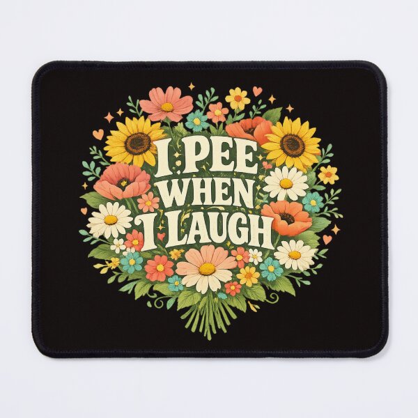 Item preview, I Pee When I Laugh Floral Vintage designed and sold by FrameFlow.