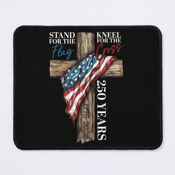 Item preview, Stand For The Flag Kneel For The Cross America 250 Years 1776 2026 designed and sold by Taniyah Gomes.