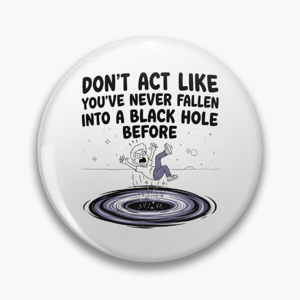 Item preview, Fallen into a Black Hole designed and sold by Amir Faysal.