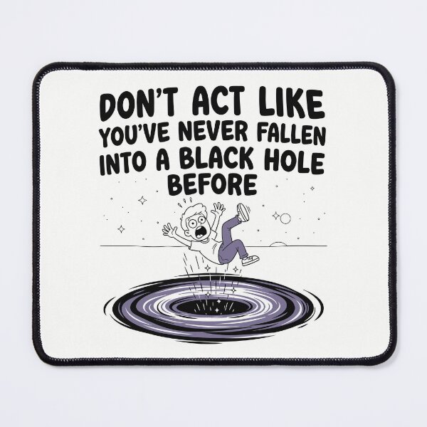 Item preview, Fallen into a Black Hole designed and sold by Amir Faysal.