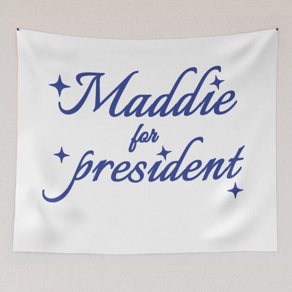 Item preview, Maddie for President designed and sold by Urban Anomaly.