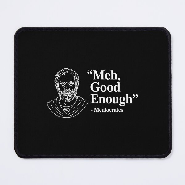 Item preview, Mediocrates Sarcastic Greek Philosopher Meme Design designed and sold by Redgiant87x.