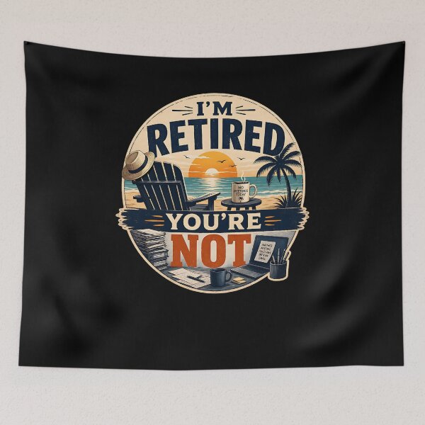 Item preview, I'm Retired You're Not Shirt designed and sold by FreshPixelArt.