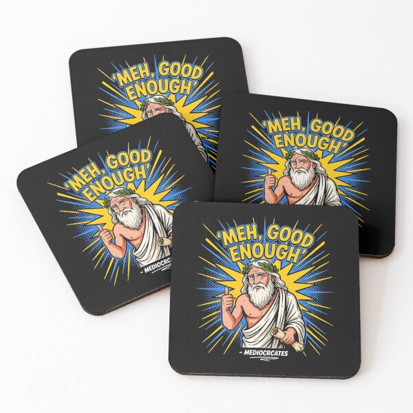 Item preview, Mediocrates Funny Good Enough Meme Inspired by Greek Philosophy designed and sold by Redgiant87x.