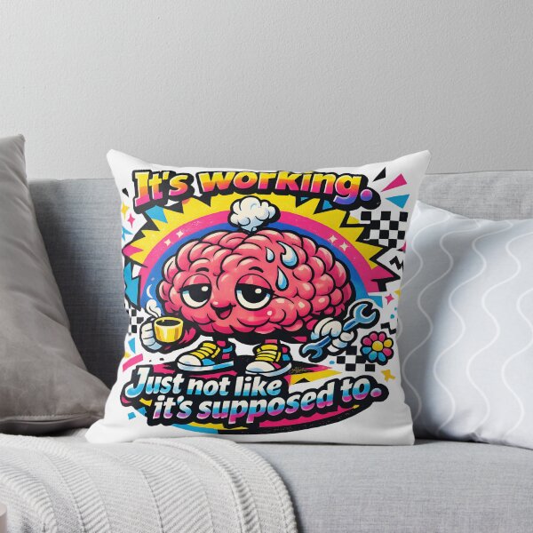 Item preview, 90s Brain It's Working. Just Not The Way It's Supposed To. designed and sold by Lee Hiller Designs.