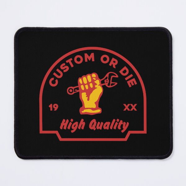Item preview, Custom or Die High Quality designed and sold by Carolweeper.