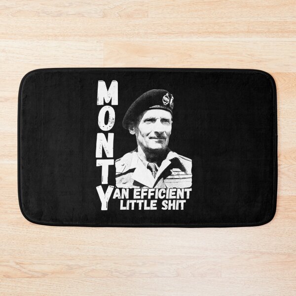 Item preview, BERNARD LAW MONTGOMERY. MONTY, An efficient little shit. designed and sold by GAT74.