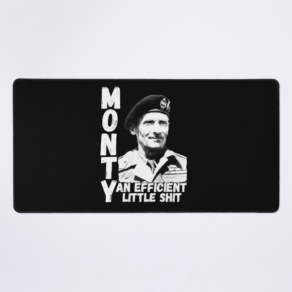 Item preview, BERNARD LAW MONTGOMERY. MONTY, An efficient little shit. designed and sold by GAT74.