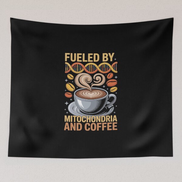 Item preview, Fueled by Mitochondria and Coffee designed and sold by jkrphoto.