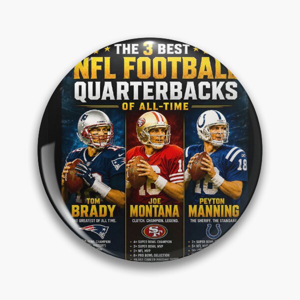Item preview, PRO FOOTBALL 3 BEST QUARTERBACKS - Brady - Montana - Manning designed and sold by DBM Photo Art 1.