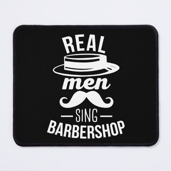 Item preview, Real Men Sing Barbershop  designed and sold by jaygo.