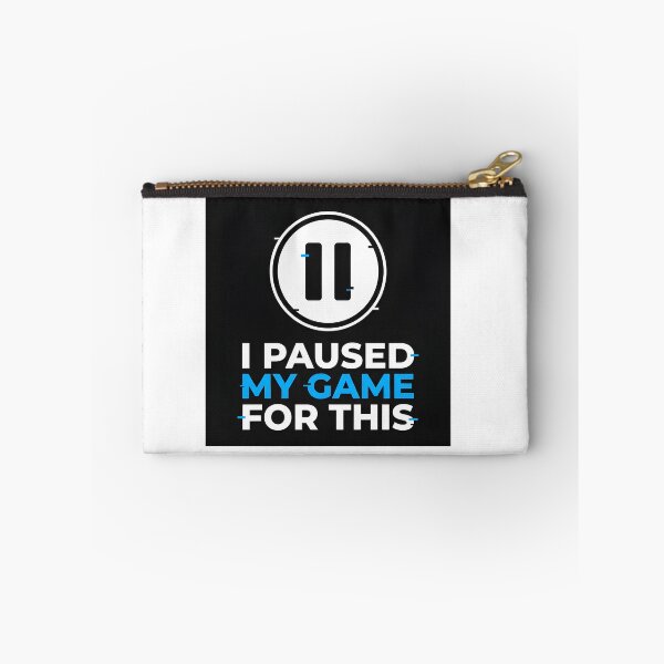 Item preview, I Paused My Game For This Funny Gaming Quote Design designed and sold by JulyClub.