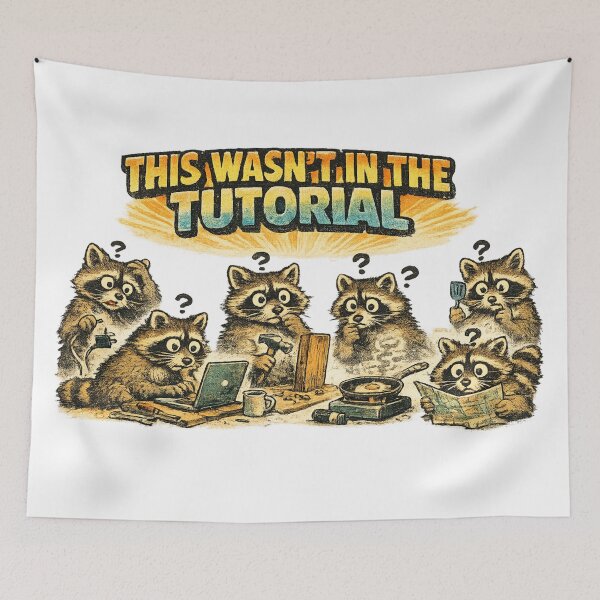 Item preview, This Wasn't In The Tutorial Funny Raccoon Meme Sticker designed and sold by irfanshikh.