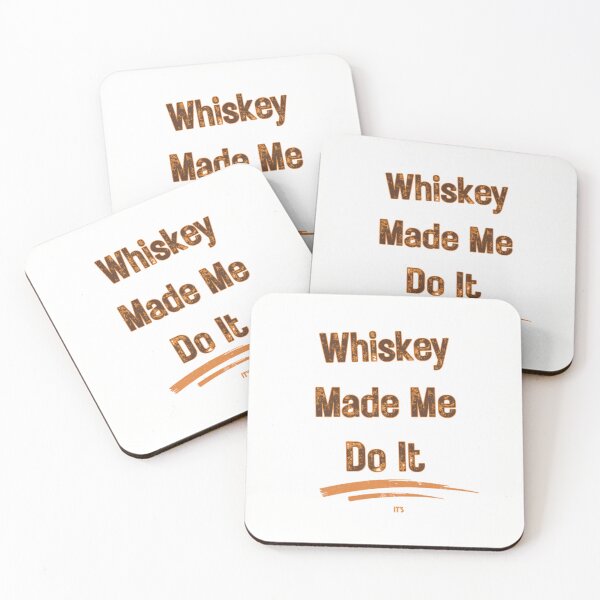 Item preview, Whiskey Made Me Do It — Whiskey Lover Gift designed and sold by RedRubyBubble.