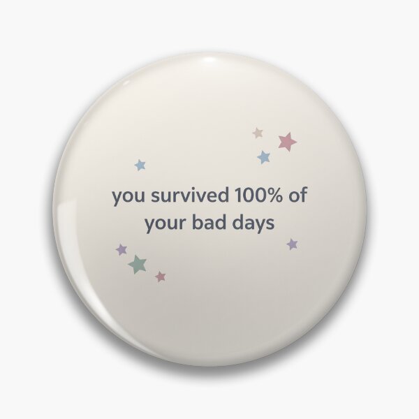 Item preview,  You Survived Your Bad Days Typography designed and sold by VibeShift Studio.