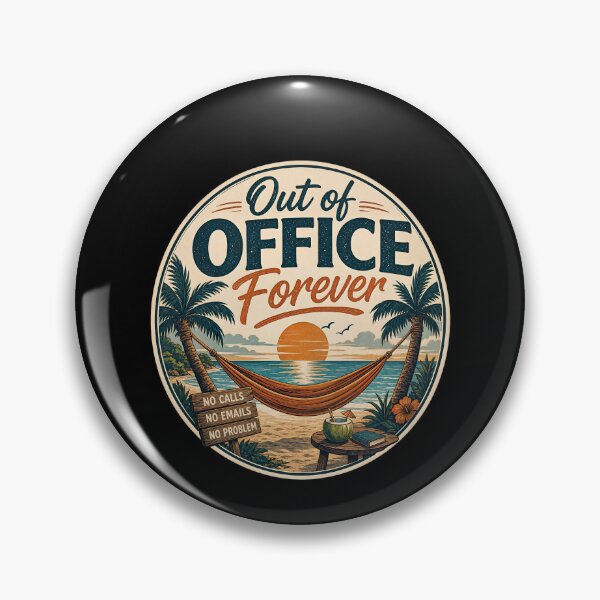 Item preview, Out of Office Forever Retired designed and sold by FreshPixelArt.