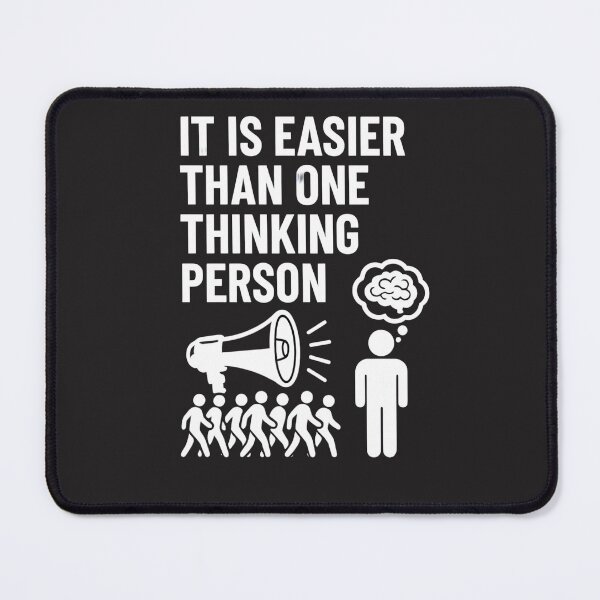 Item preview, A Crowd Is Easier to Steer Than One Thinking Person designed and sold by Les-Ink-Studio.